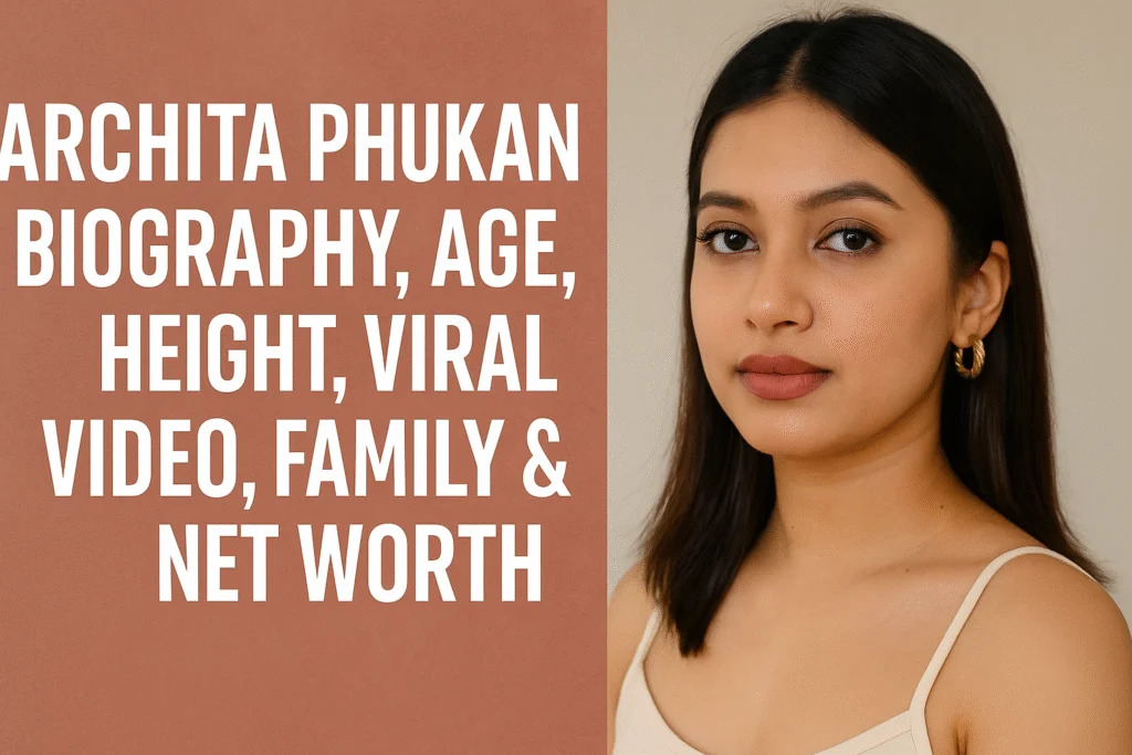 Archita Phukan Biography: Age, Viral Video, Net Worth & More