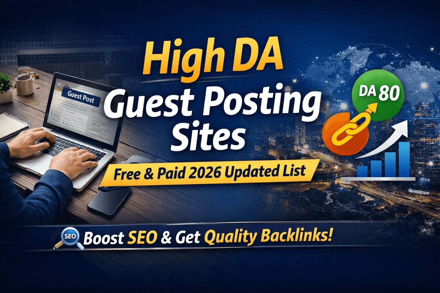 High DA Guest Posting Sites List (2026 Updated Guide)