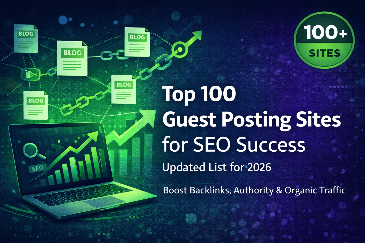 Top 100 Guest Posting Sites for SEO Success in 2026