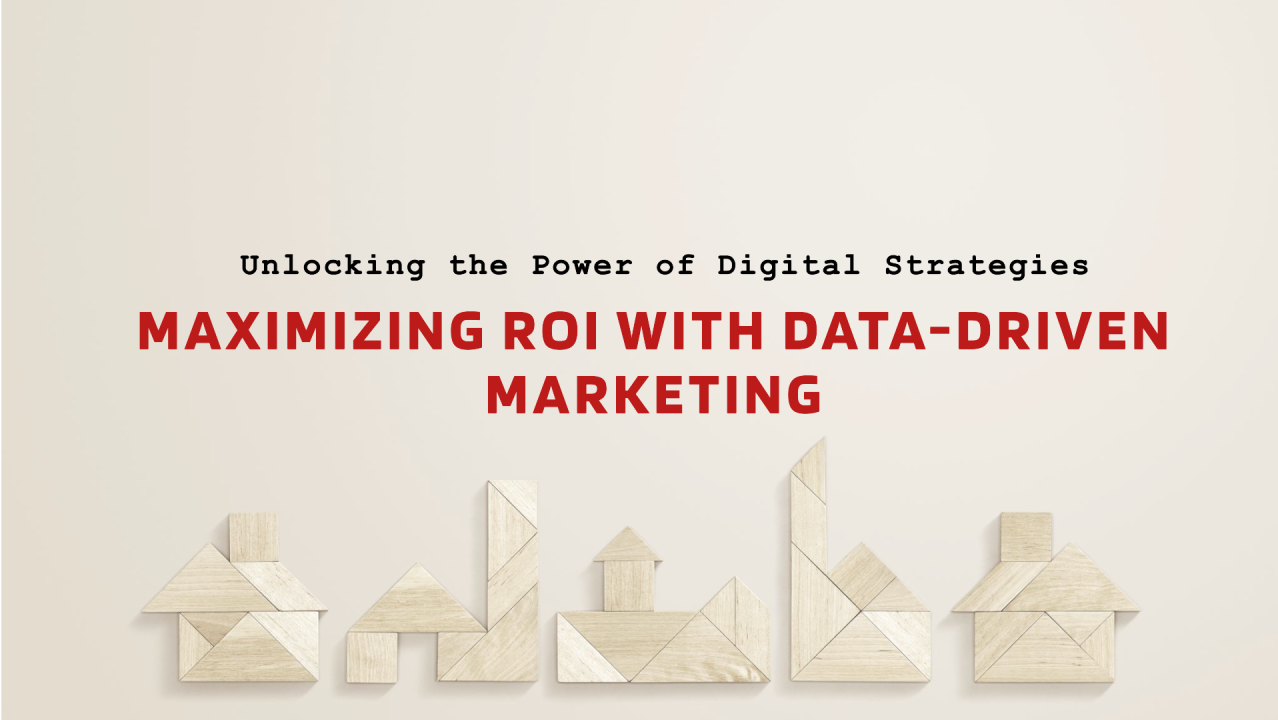Unlock ROI - Data-Driven Digital Marketing Strategies Explained